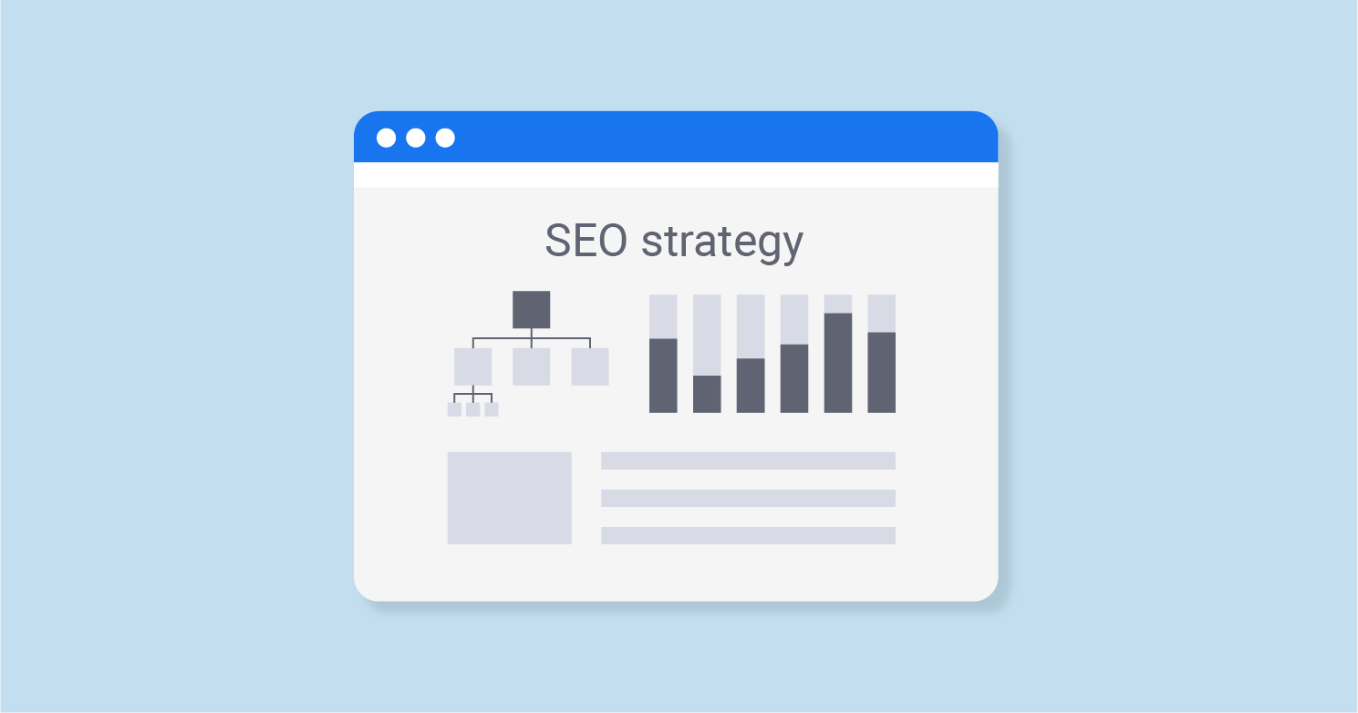 SEO Strategy: Definition, Types and Step-by-Step Guide to Create It
