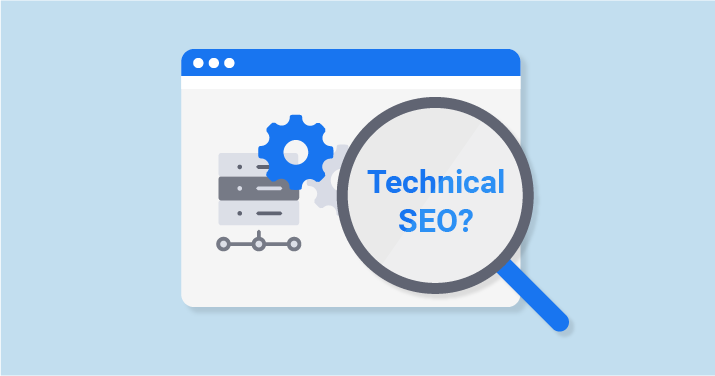 The Comprehensive Guide to Technical SEO