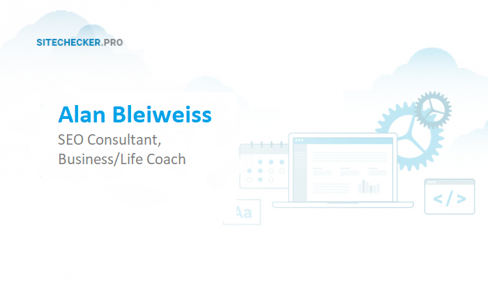 Interview with SEO Consultant, Business/Life Coach Alan Bleiweiss