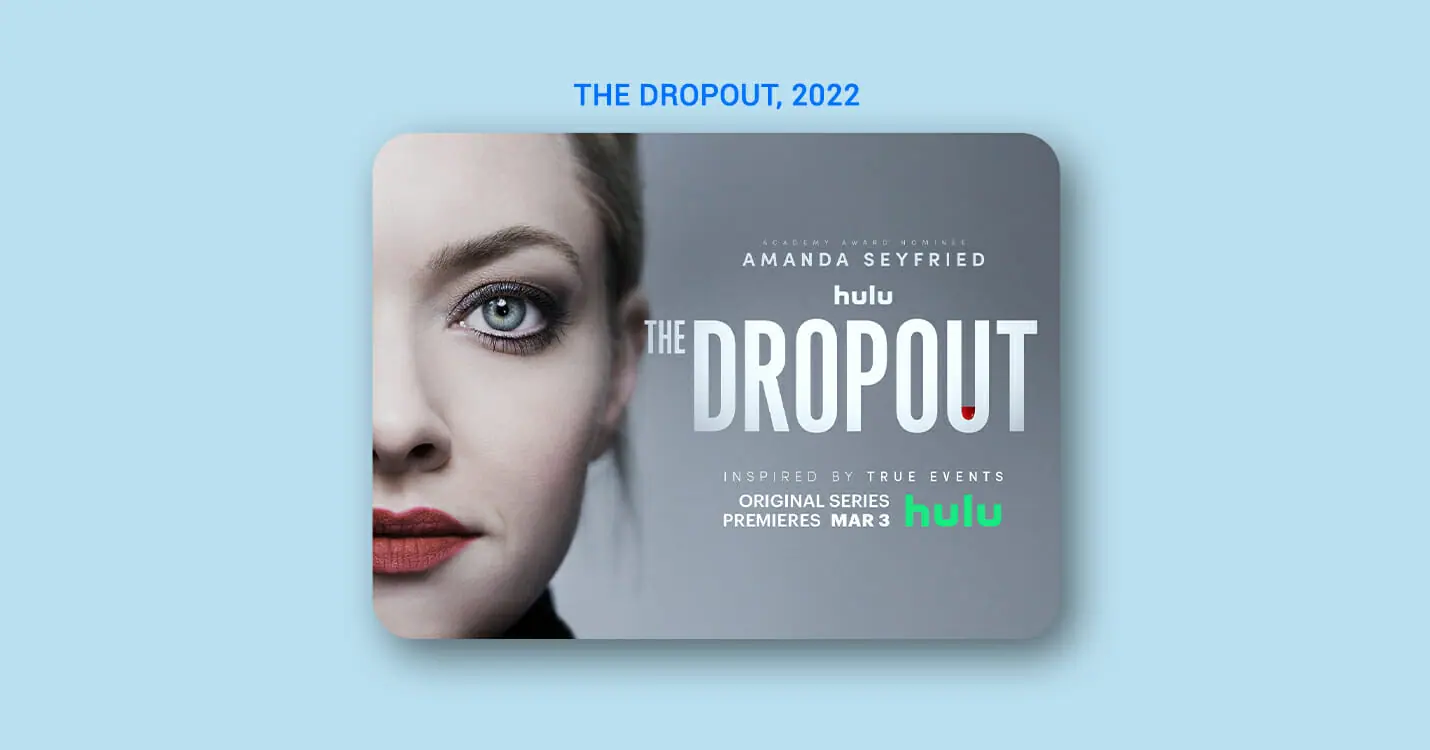 Amanda Seyfried on the promotional poster of the Dropout