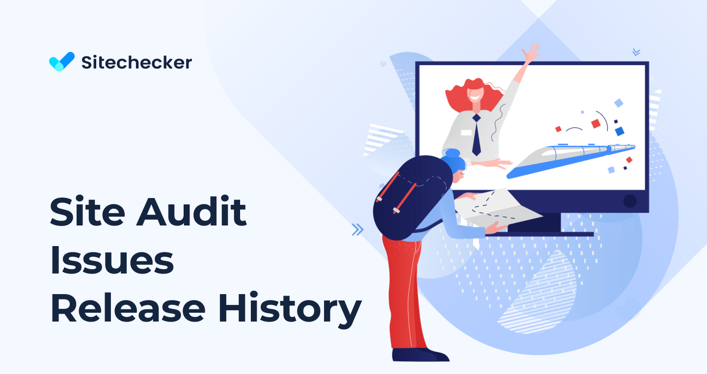 The History of Adding New Issues to Site Audit