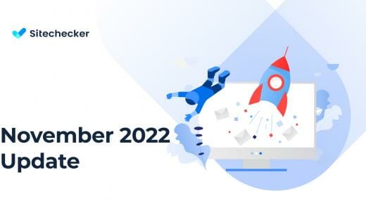 What's New in Sitechecker (November 2022)