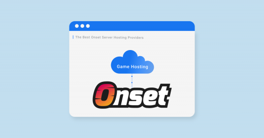 6 Best Onset Server Hosting For 2022-2023