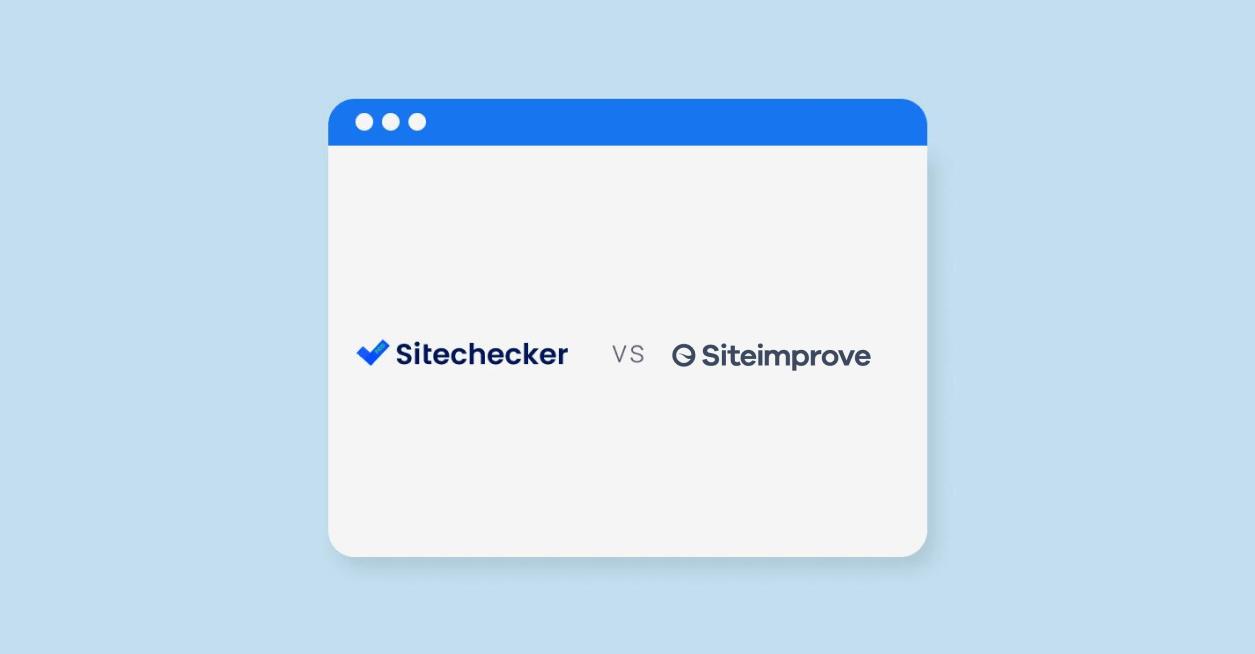 Review Siteimprove VS Sitechecker — Сompetitive Alternative