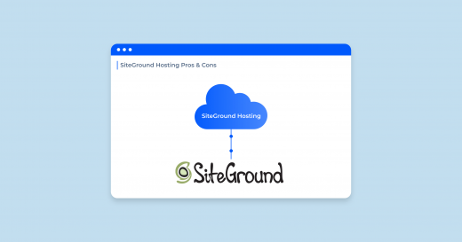 SiteGround Web Hosting Review: Why Is It Worth Using?