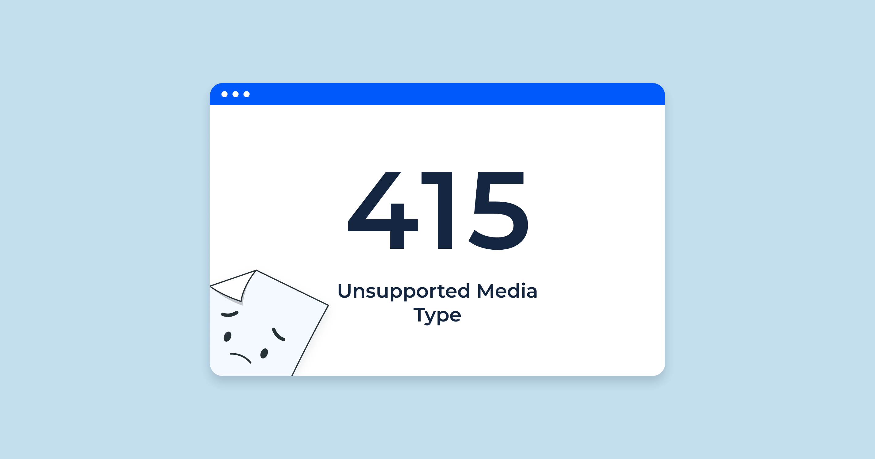 What is 415 Status Code “Unsupported Media Type” 📖 How To Fix It