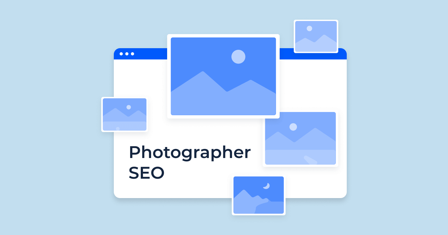 How to Make the SEO Marketing for Photographer: Best tips & Tricks