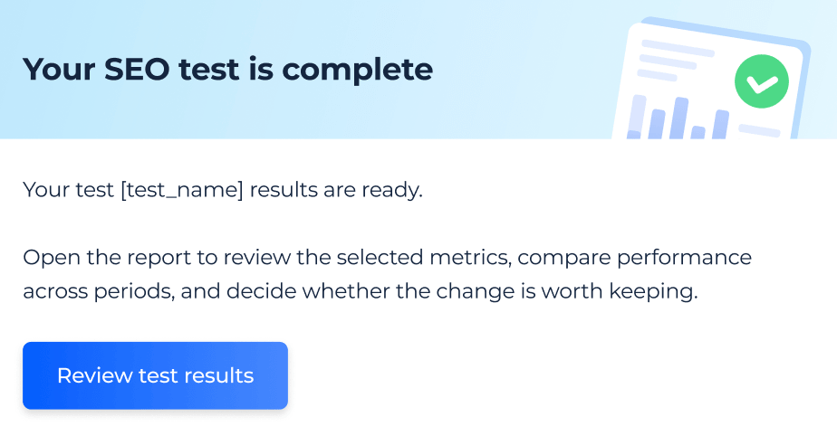 SEO experiment completion email with final result